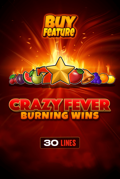 Crazy Fever Burning